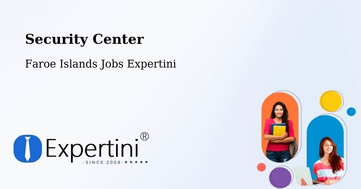 Security & Compliance – Sørvágur - Faroe Islands Jobs Expertini